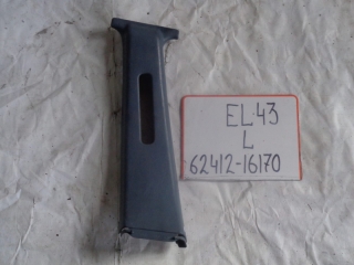 Накладка на стойку, TOYOTA, CORSA, EL43, 5E-FE, 1994, L, верх, 62412-16170